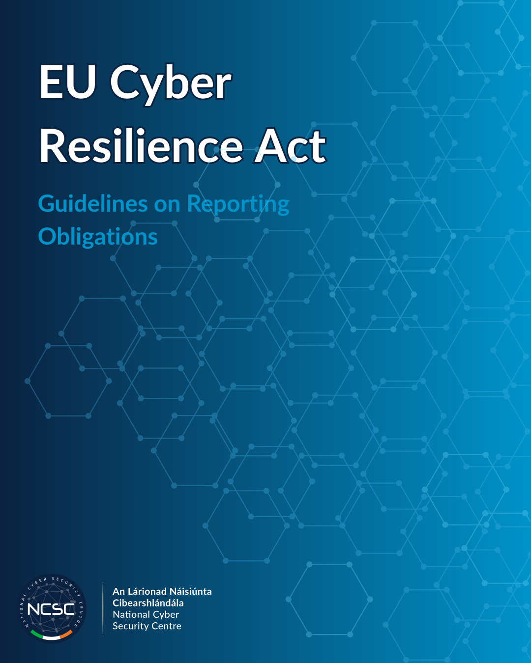 Image for NCSC Guidance on CRA Reporting Obligations